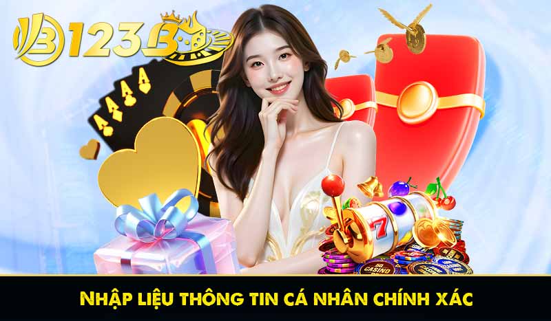 Đăng Ký 123B 55 Nhập liệu thông tin cá nhân chính xác